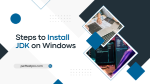 Steps to install JDK on Windows - Perftestpro