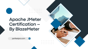 Apache JMeter Certification - Perftestpro